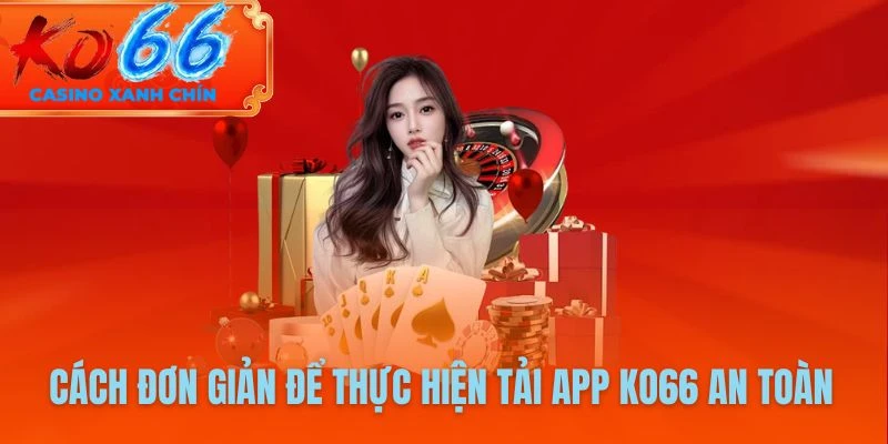 Cách tải app nhà cái cho điện thoại Android