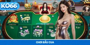 Chơi Bầu Cua Vui Nhịp Trống – Lộc Đến Đầu Năm Tại KO66
